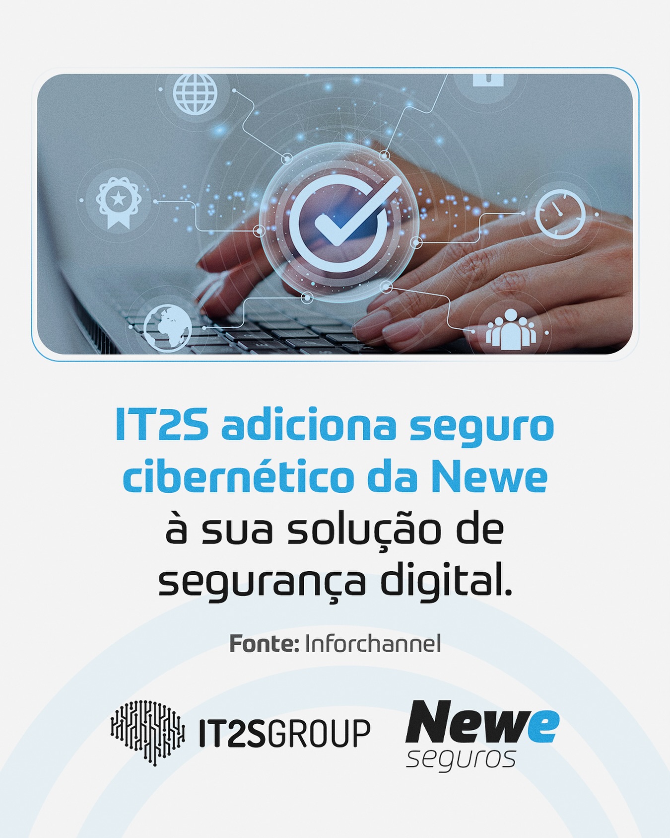 O Seguro Cibernético da Newe passa a fazer parte do pacote de soluções de segurança digital da @it2sgroup , como diferencial para seus clientes. A partir de agora, eles também estão protegidos em casos de incidentes digitais, como vazamento de dados, roubo de informação e ataques de ransomware.

Este modelo de seguro embarcado em soluções de parceiros é um dos novos caminhos que estamos traçando aqui na Newe para ampliar o alcance das nossas coberturas e demonstrar a importância de uma proteção cibernética.

O acesso a este tipo de seguro tem grande adesão das grandes empresas, visto que o alto custo e a forma de contratação, inviabilizam o acesso das PMEs a este tipo de produto. Com este modelo embarcado de seguro que a Newe propôs ao mercado, com custo reduzido e um formulário simplificado para contratação, abriu-se um universo de possibilidades para empresas de todos os tamanhos.

Seguiremos inovando e abertos a construir soluções com novos parceiros, motivados em atrair 
 pessoas e empresas à indústria do seguro no Brasil, ampliando, cada vez mais, o seu potencial de adesão.

#segurocyber #segurancadigital #protecao #hacker